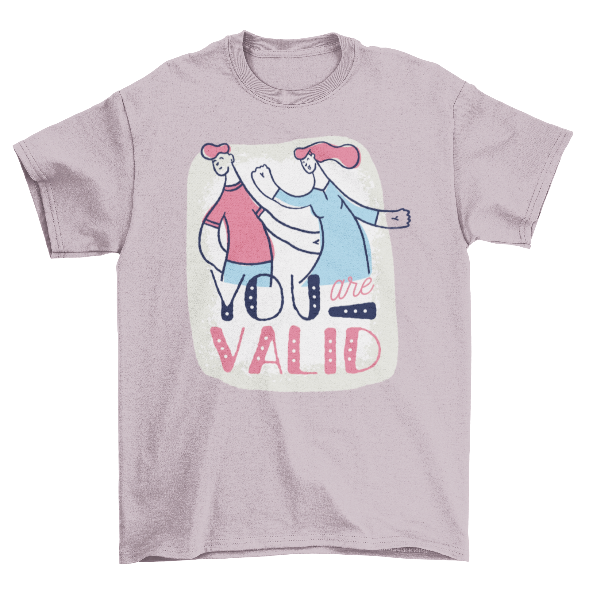 A motivational t-shirt featuring the phrase 'You Are Valid' with two dancing figures illustrated in a vibrant design.
