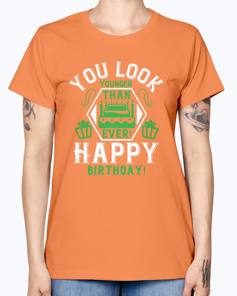 A stylish Missy T-Shirt with the text 'You Look Younger Than Ever! Happy Birthday!' printed on it, showcasing a feminine fit and cap sleeves.