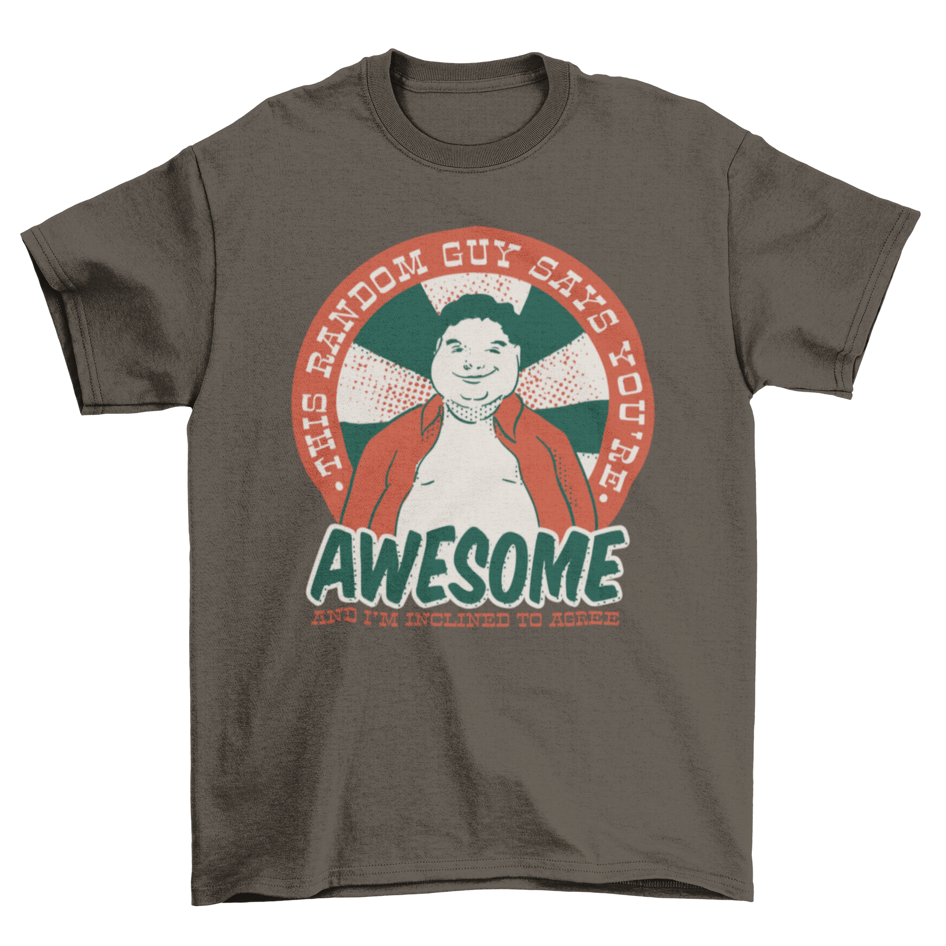 You're Awesome Friendly T-Shirt featuring a cheerful character and positive quote.