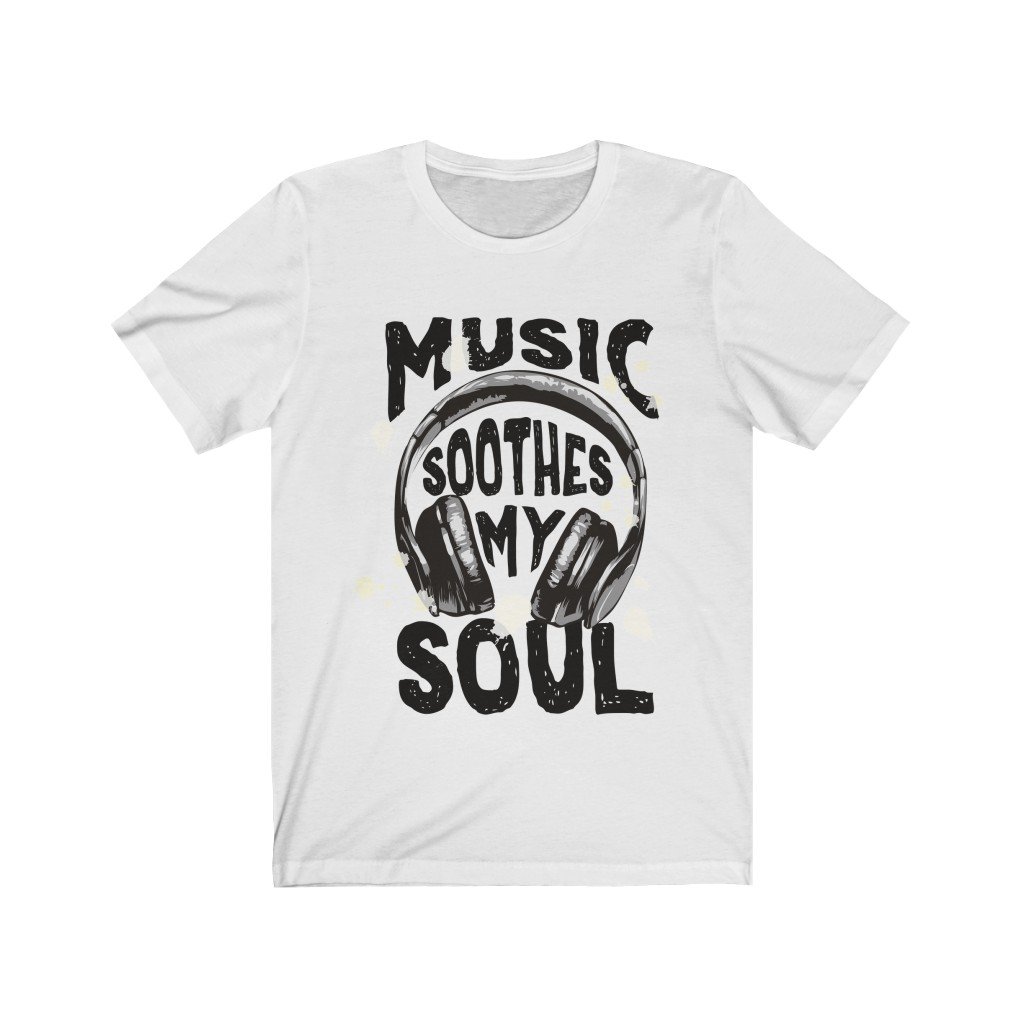 A soft cotton unisex T-shirt featuring the phrase 'Music Soothes my Soul' with a headphone graphic, perfect for music lovers.