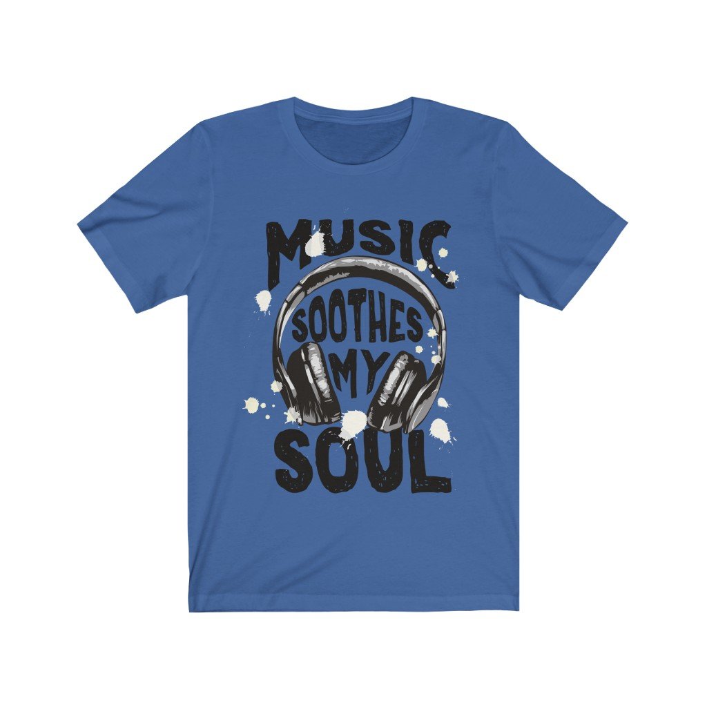 A soft cotton unisex T-shirt featuring the phrase 'Music Soothes my Soul' with a headphone graphic, perfect for music lovers.