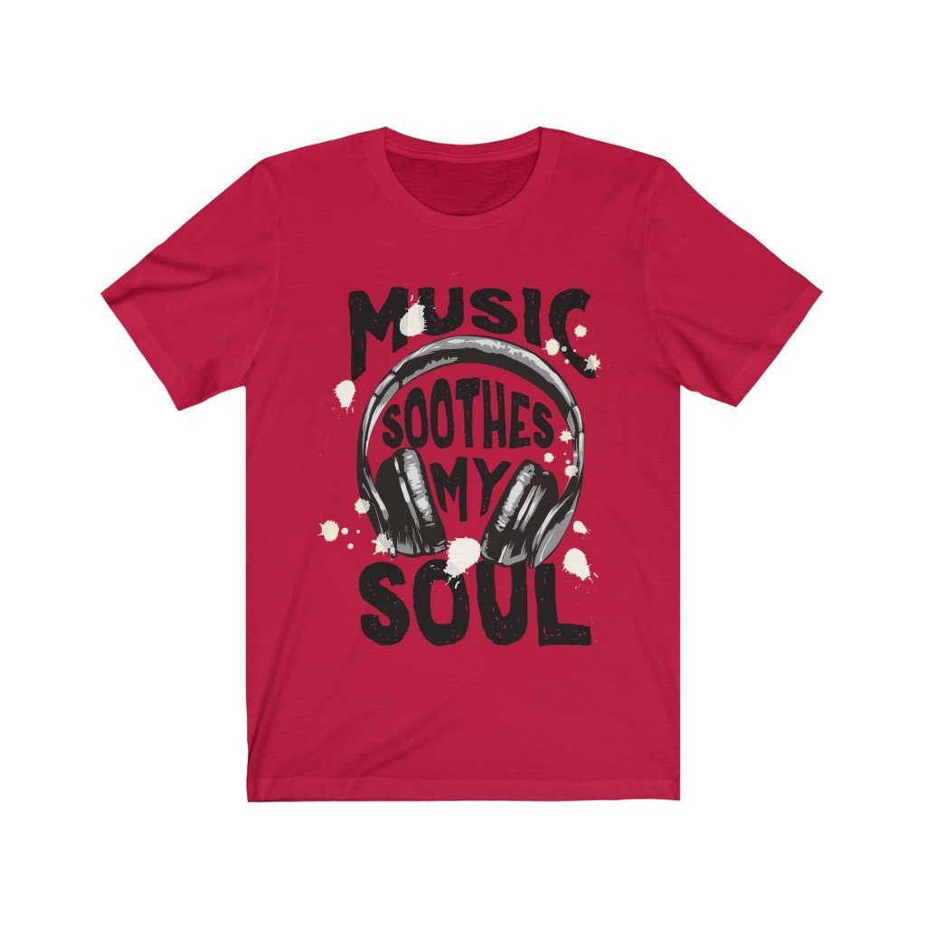 A soft cotton unisex T-shirt featuring the phrase 'Music Soothes my Soul' with a headphone graphic, perfect for music lovers.