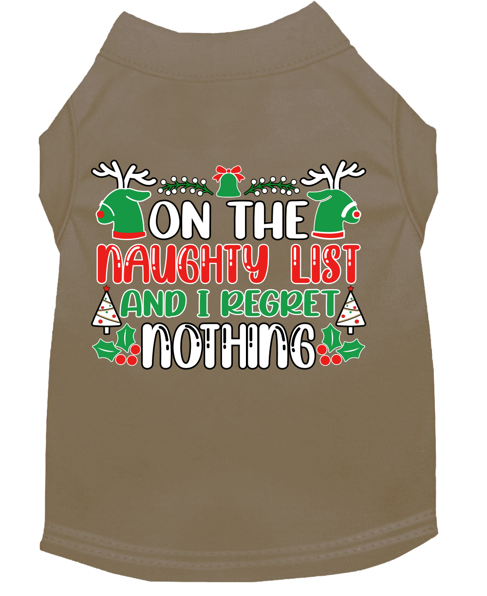 A festive Christmas shirt for pets featuring the phrase 'On The Naughty List And I Regret Nothing', designed for both cats and dogs.