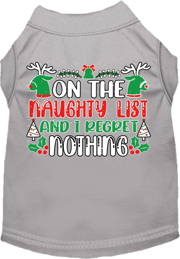 A festive Christmas shirt for pets featuring the phrase 'On The Naughty List And I Regret Nothing', designed for both cats and dogs.