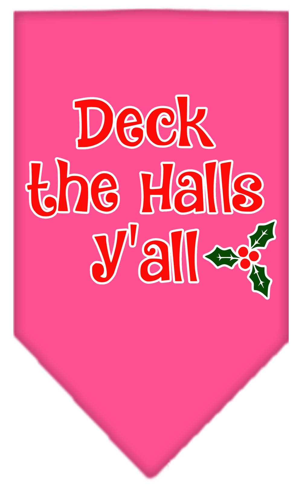 Christmas Pet and Dog Bandana with 'Deck The Halls Y'all' design, available in small and large sizes, perfect for festive occasions.