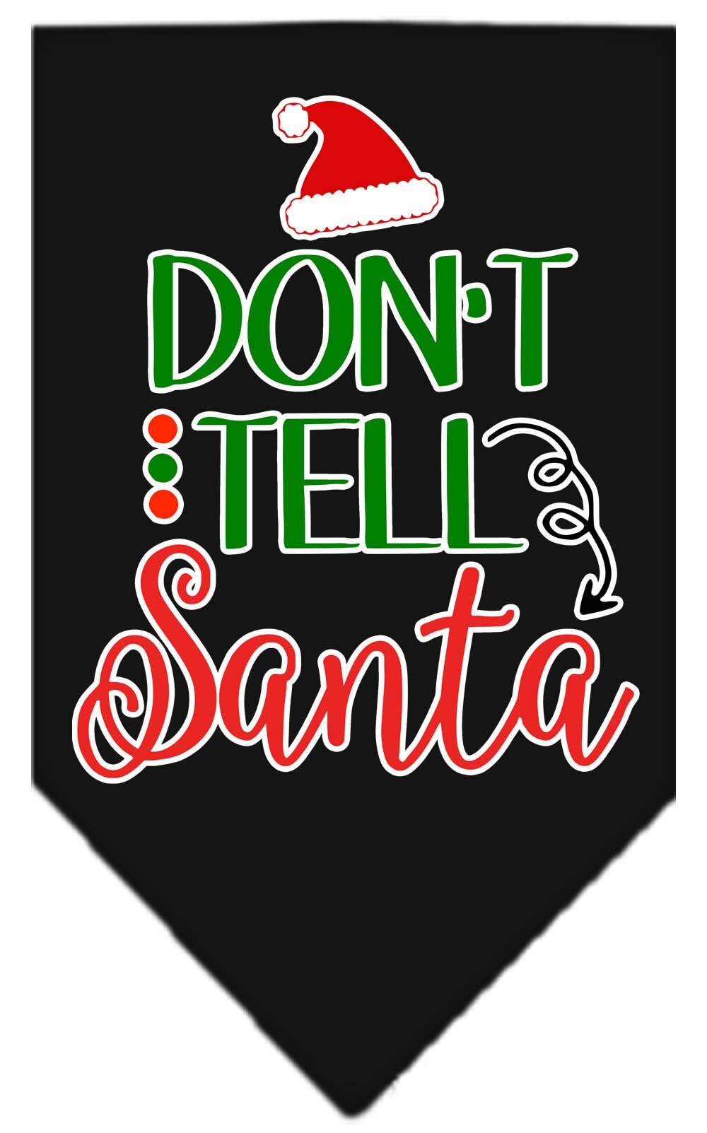 Christmas pet bandana with 'Don't Tell Santa' print, designed for dogs, available in small and large sizes, tie-on style.