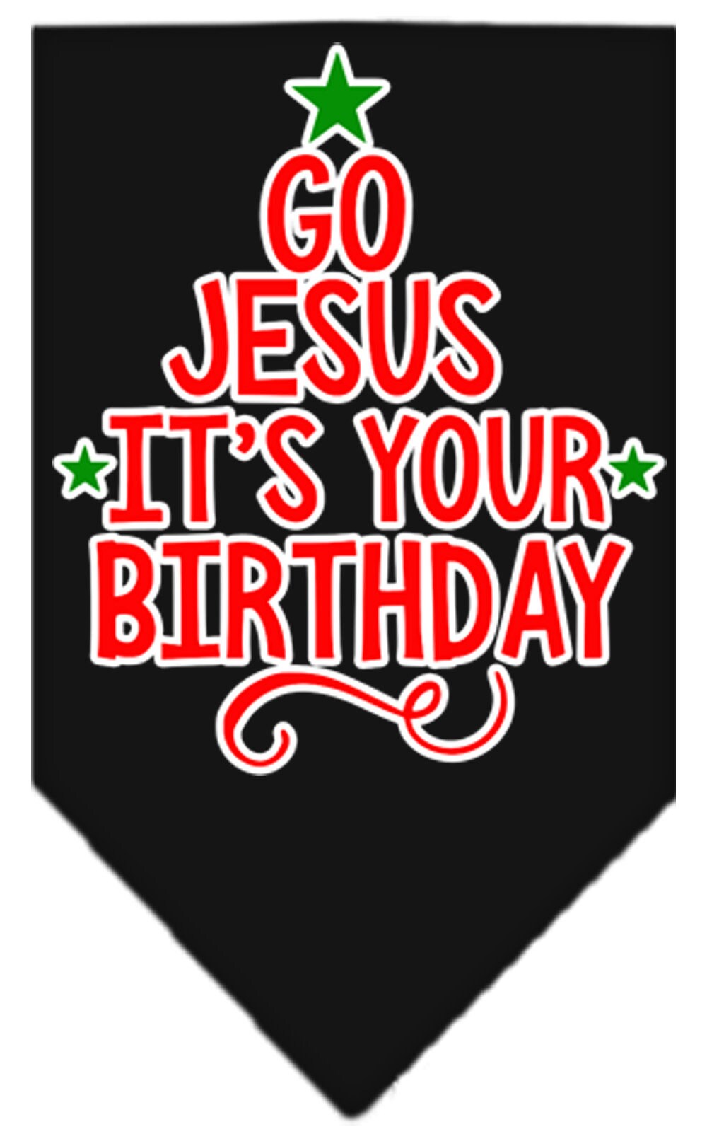 Christmas dog bandana with 'Go Jesus, It's Your Birthday' design, perfect for festive celebrations.