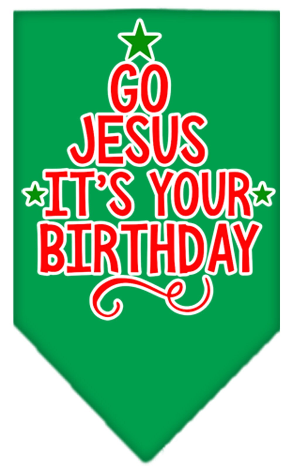 Christmas dog bandana with 'Go Jesus, It's Your Birthday' design, perfect for festive celebrations.