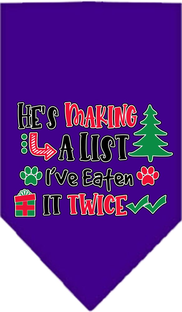 A festive Christmas dog bandana featuring the phrase 'He's Making A List, I've Eaten It Twice', designed for tie-on use with no buckles.