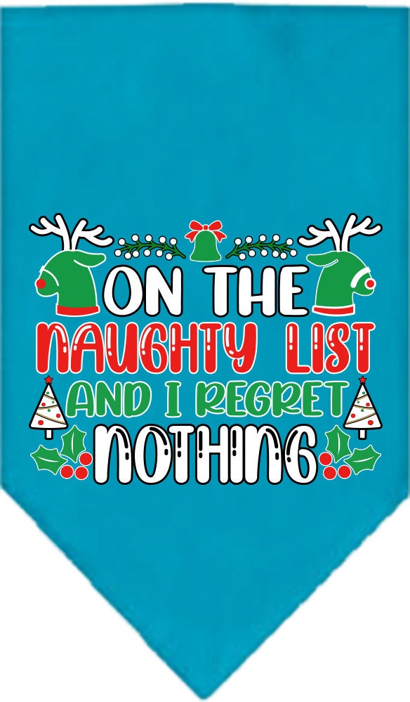 Christmas Pet and Dog Bandana featuring 'On The Naughty List And I Regret Nothing' design, available in small and large sizes, tie-on style.
