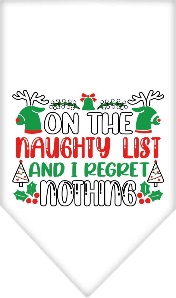 Christmas Pet and Dog Bandana featuring 'On The Naughty List And I Regret Nothing' design, available in small and large sizes, tie-on style.
