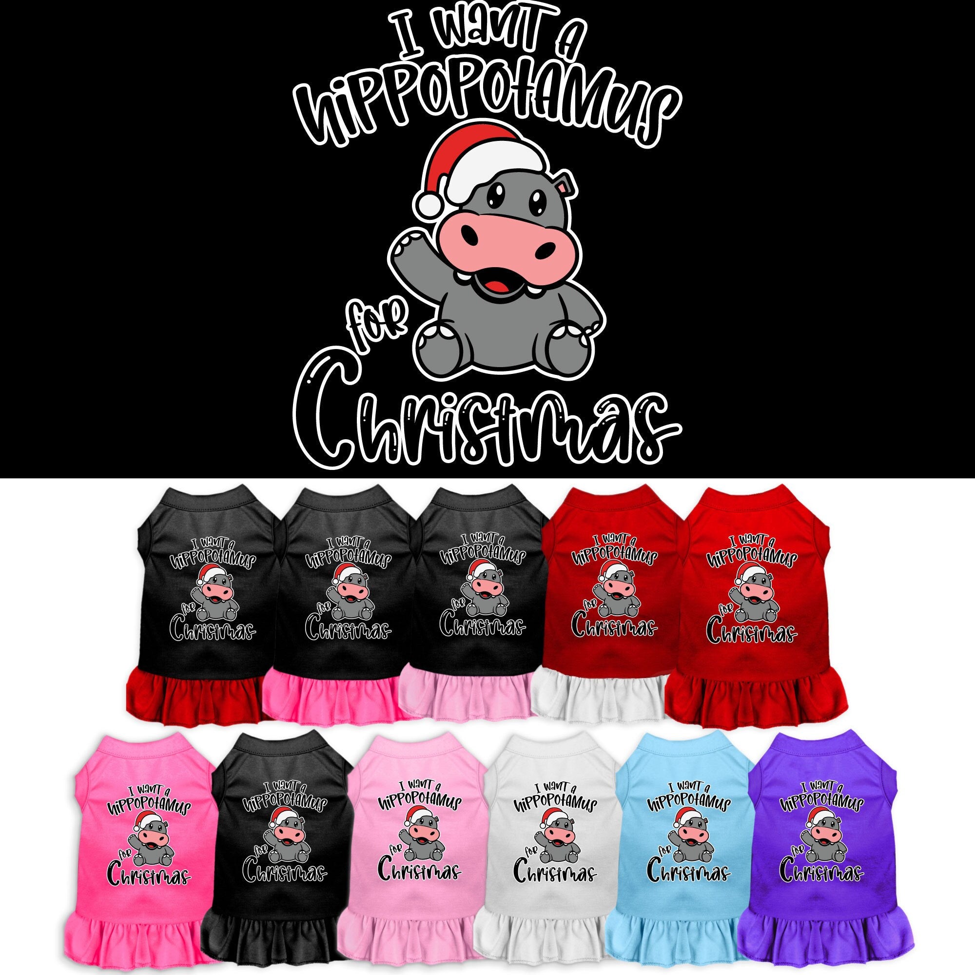 Christmas-themed dress for dogs and cats featuring 'I Want A Hippopotamus For Christmas' with ruffles and a comfy fit.