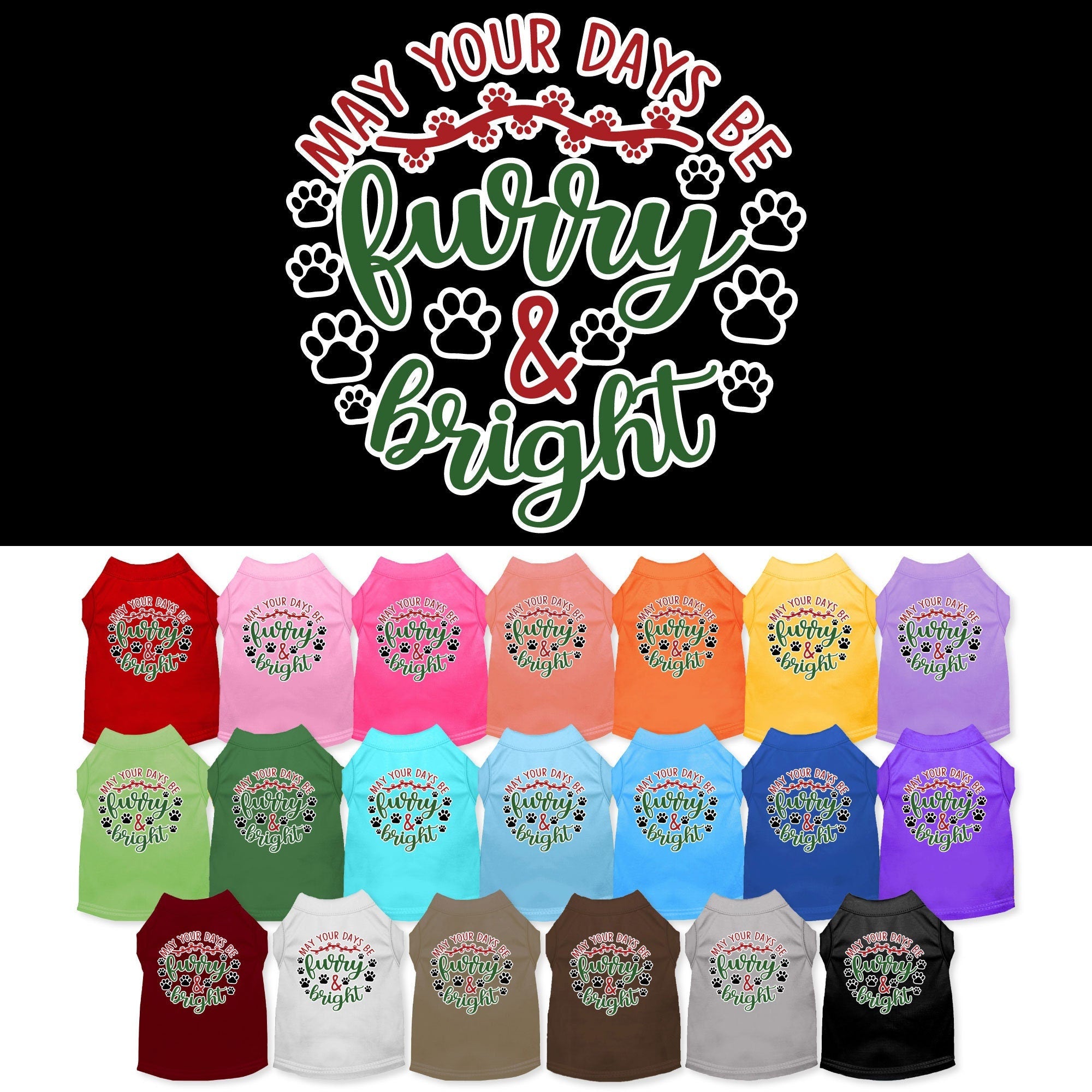 A festive Christmas shirt for dogs and cats, featuring the slogan 'Furry & Bright', made from soft cotton-polyester blend.