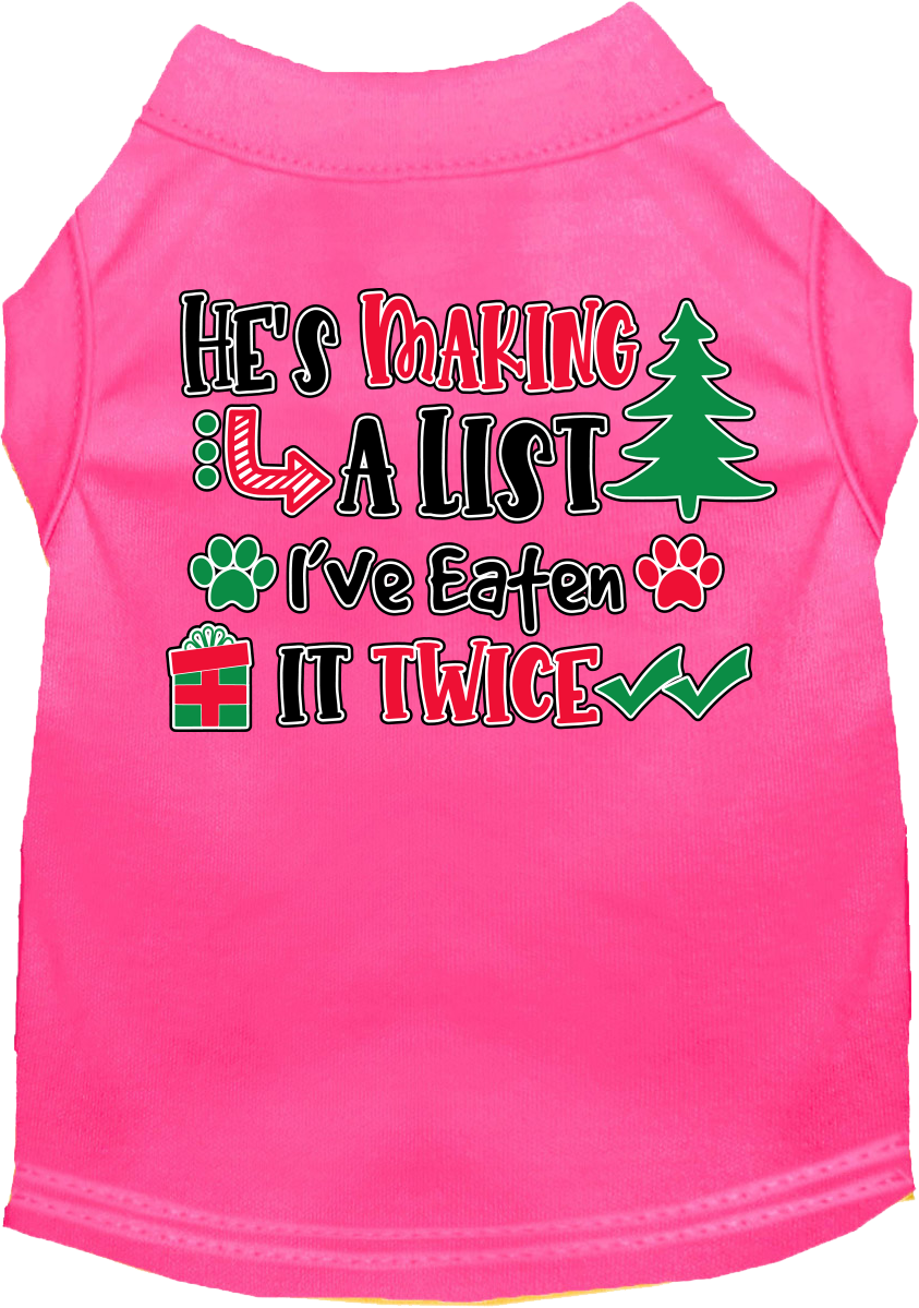 A festive Christmas shirt for dogs and cats, featuring the phrase 'He's Making A List, I've Eaten It Twice' in a playful design.
