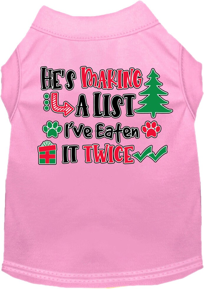 A festive Christmas shirt for dogs and cats, featuring the phrase 'He's Making A List, I've Eaten It Twice' in a playful design.