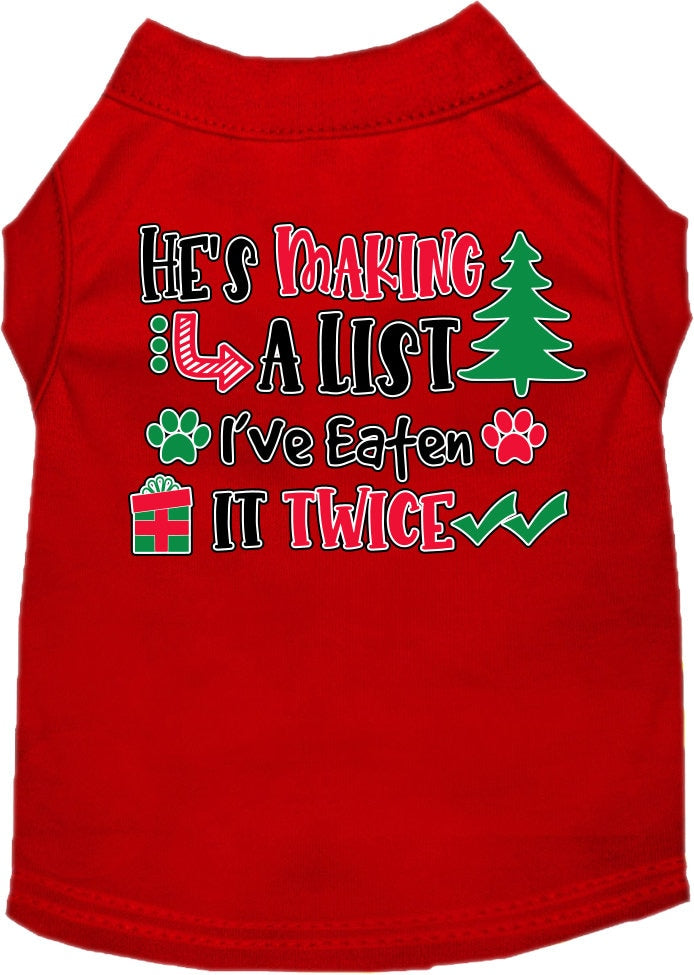 A festive Christmas shirt for dogs and cats, featuring the phrase 'He's Making A List, I've Eaten It Twice' in a playful design.