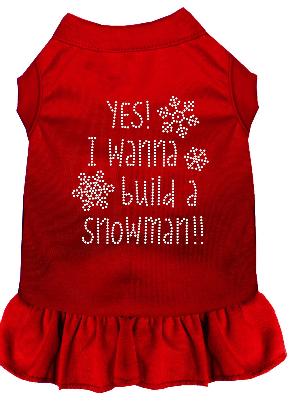 A festive Christmas dress for dogs and cats featuring rhinestones and the phrase 'Yes! I Want To Build A Snowman', designed for comfort and style.