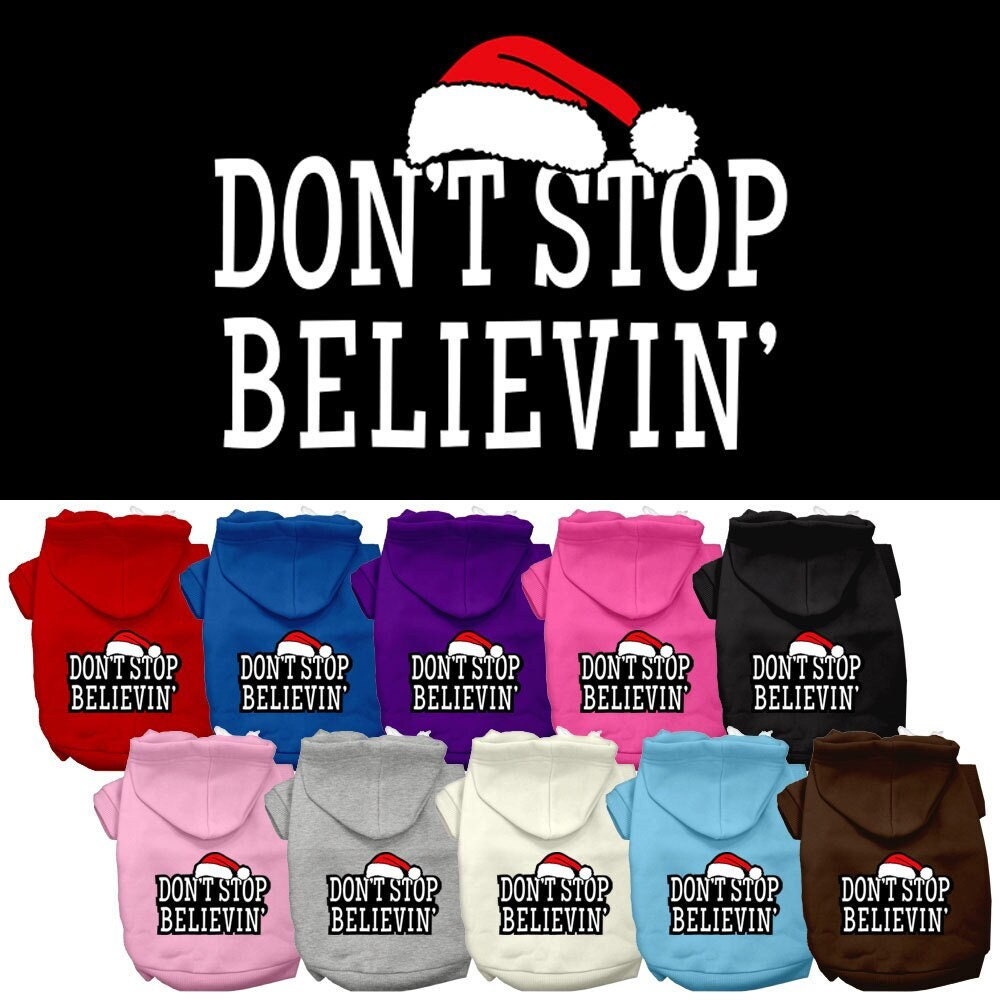 A cozy Christmas hoodie for dogs and cats, featuring the phrase 'Don't Stop Believin', made from soft cotton-polyester blend.
