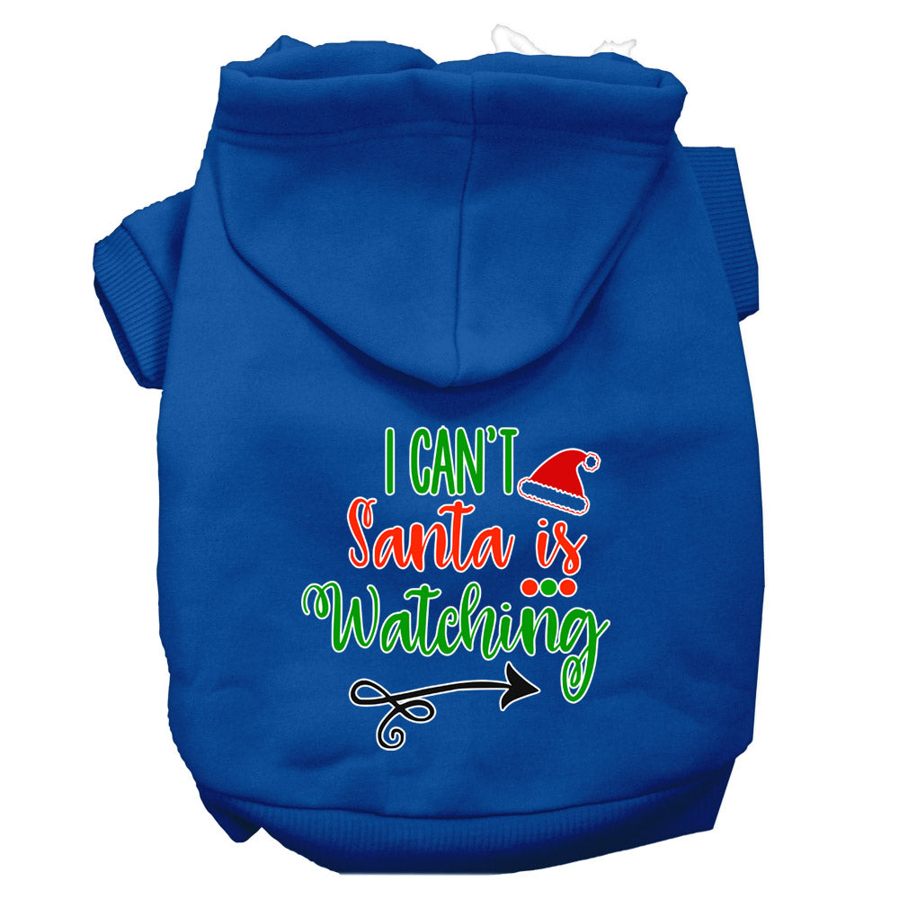Christmas pet hoodie for dogs and cats, featuring the phrase 'I Can't, Santa Is Watching', made from soft cotton-polyester blend.