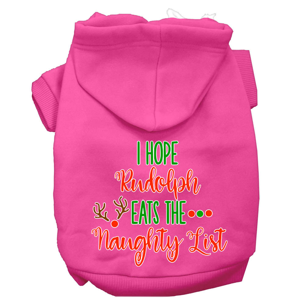 Christmas pet hoodie for dogs and cats, featuring the phrase 'I Hope Rudolph Eats The Naughty List', made from soft and durable fabric.