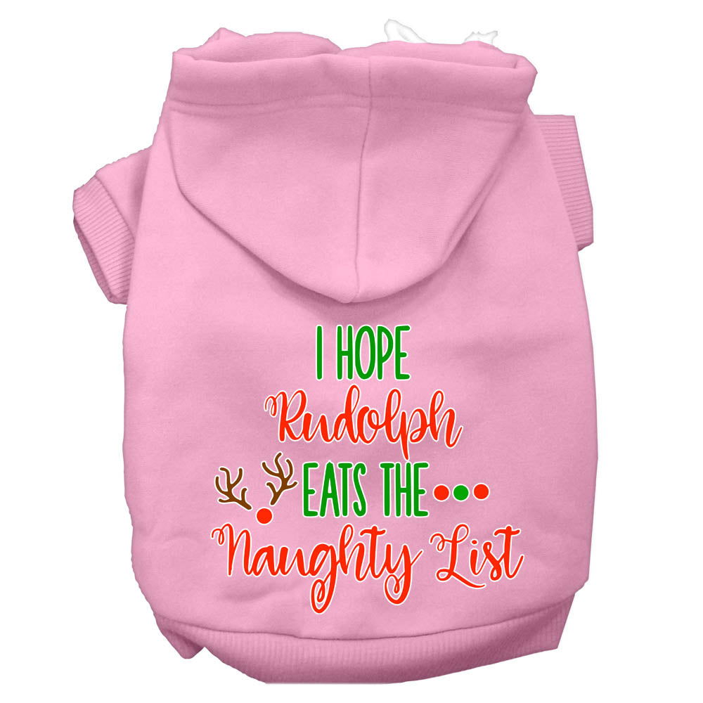 Christmas pet hoodie for dogs and cats, featuring the phrase 'I Hope Rudolph Eats The Naughty List', made from soft and durable fabric.