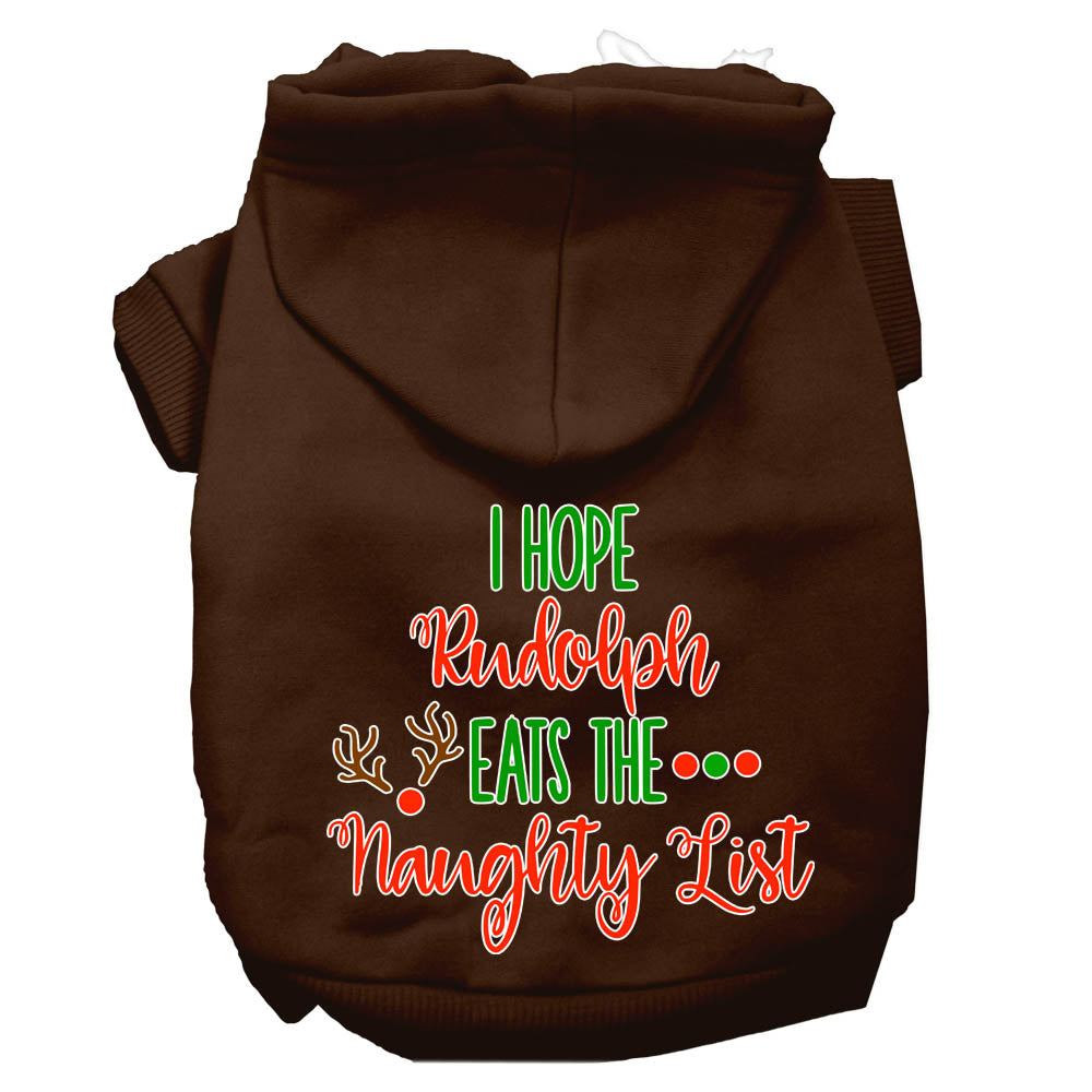 Christmas pet hoodie for dogs and cats, featuring the phrase 'I Hope Rudolph Eats The Naughty List', made from soft and durable fabric.