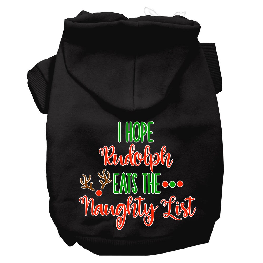Christmas pet hoodie for dogs and cats, featuring the phrase 'I Hope Rudolph Eats The Naughty List', made from soft and durable fabric.