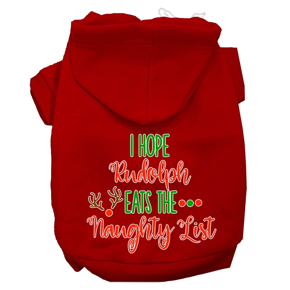 Christmas pet hoodie for dogs and cats, featuring the phrase 'I Hope Rudolph Eats The Naughty List', made from soft and durable fabric.