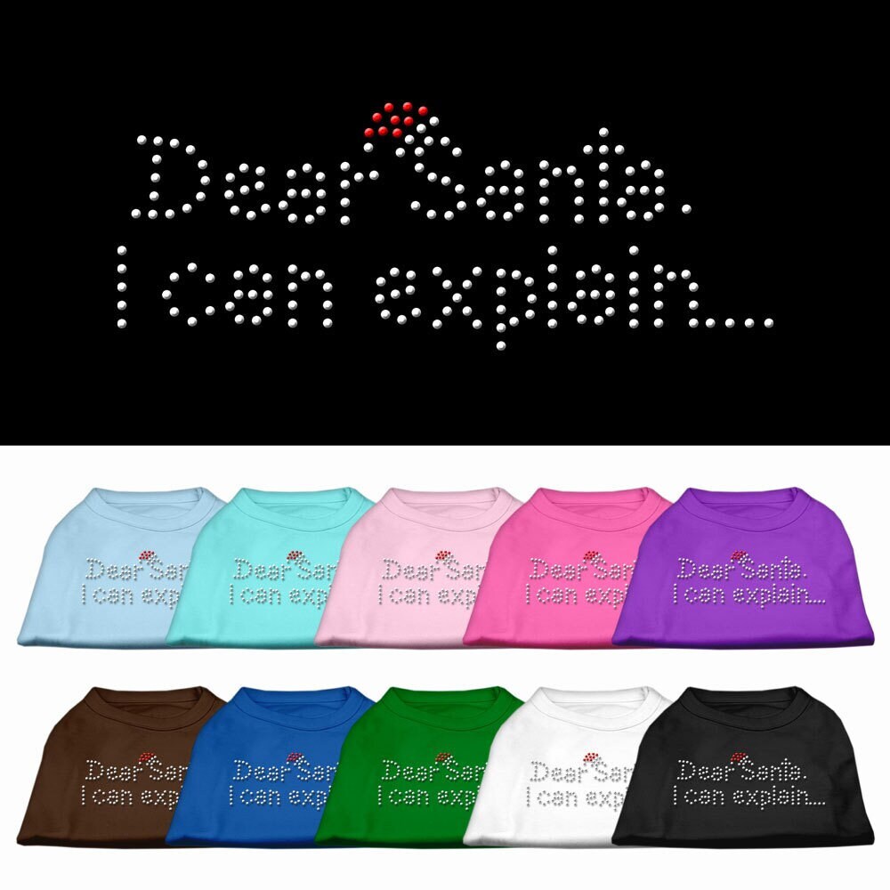 A festive Christmas pet shirt for dogs and cats featuring rhinestones and the phrase 'Dear Santa, I Can Explain' in a playful design.