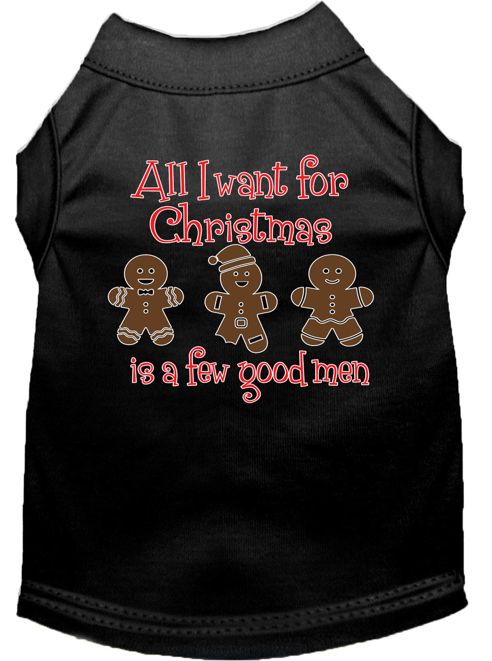 A festive Christmas shirt for dogs and cats, featuring the text 'All I Want For Christmas Is A Few Good Men', made from soft cotton and polyester blend.