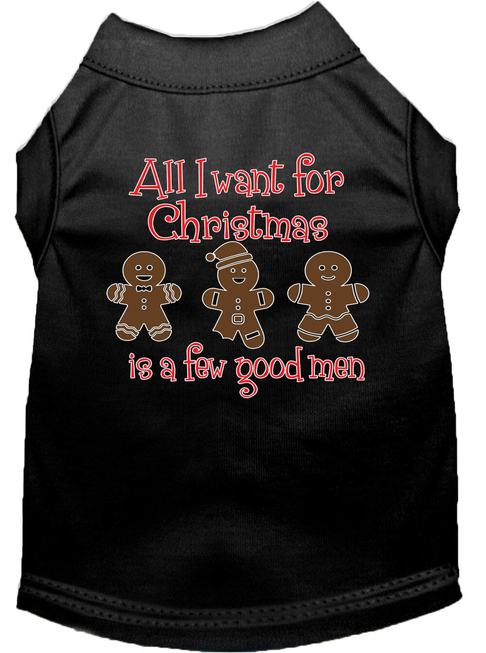 A festive Christmas shirt for dogs and cats, featuring the text 'All I Want For Christmas Is A Few Good Men', made from soft cotton and polyester blend.