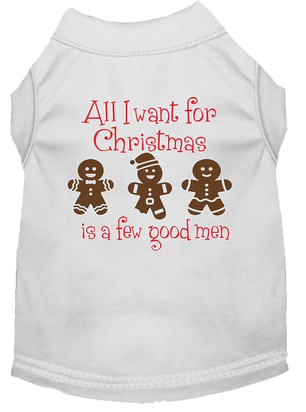 A festive Christmas shirt for dogs and cats, featuring the text 'All I Want For Christmas Is A Few Good Men', made from soft cotton and polyester blend.