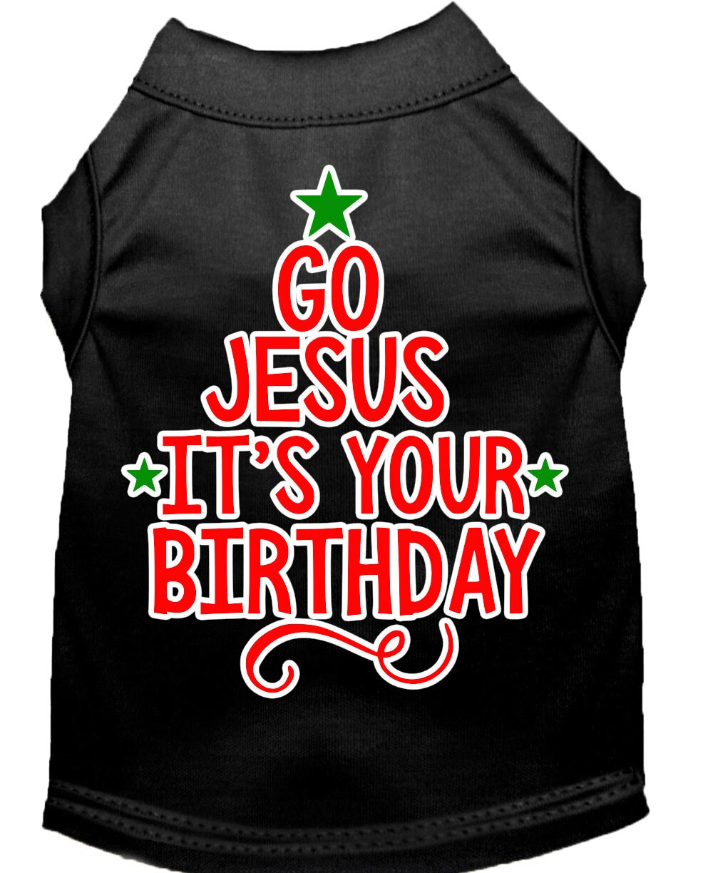 A soft and comfy Christmas pet shirt for dogs and cats, featuring the screen-printed message 'Go Jesus, It's Your Birthday' in festive colors.