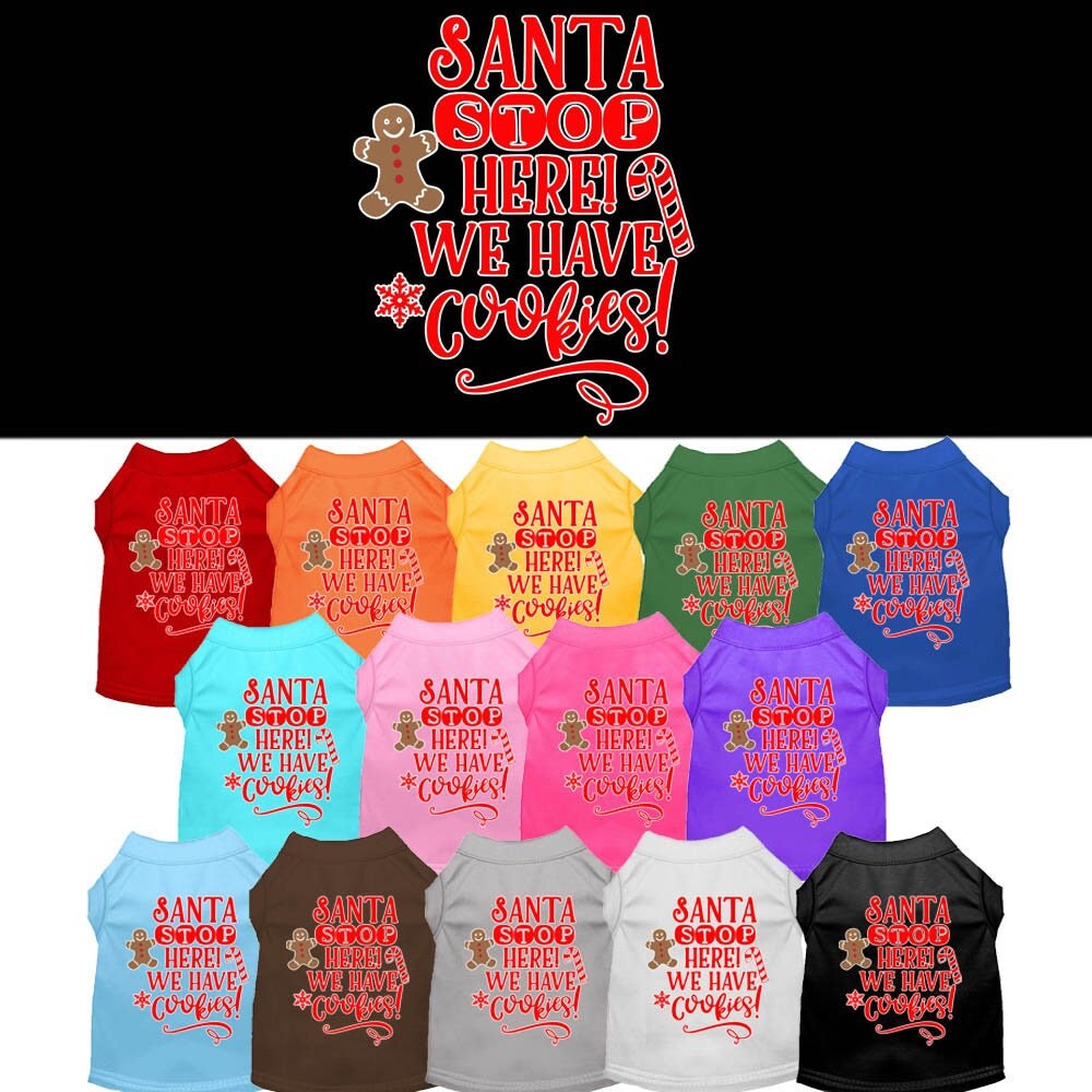 A festive Christmas shirt for dogs and cats, featuring the phrase 'Santa, We Have Cookies' in vibrant colors, showcasing its soft fabric and double-stitched seams.
