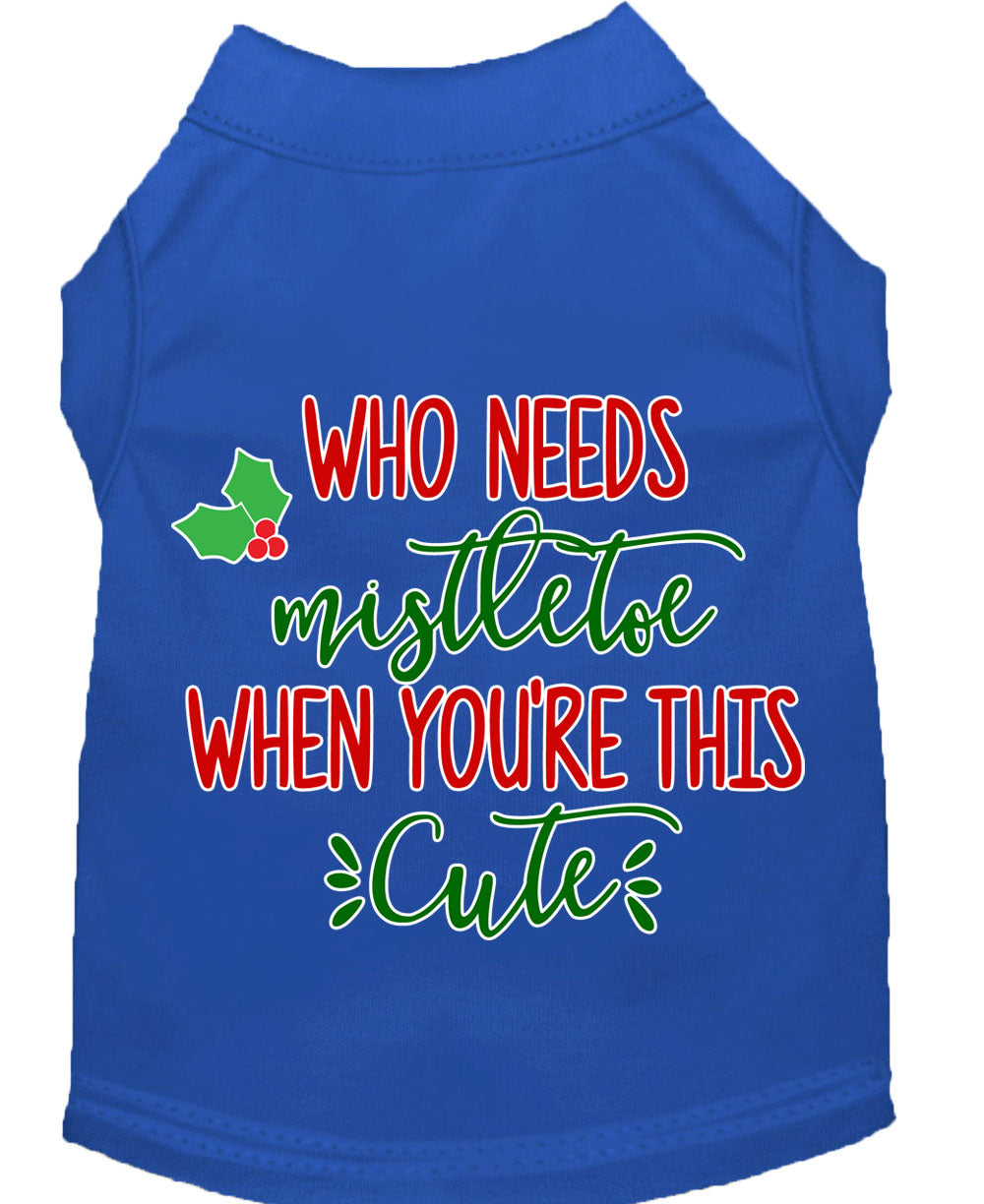 A festive Christmas shirt for dogs and cats, featuring the phrase 'Who Needs Mistletoe' in a playful design, perfect for holiday celebrations.