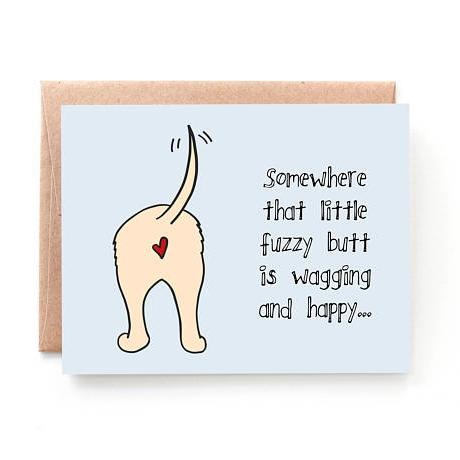 Fuzzy Butt Card featuring an original illustration, designed for pet loss sympathy.