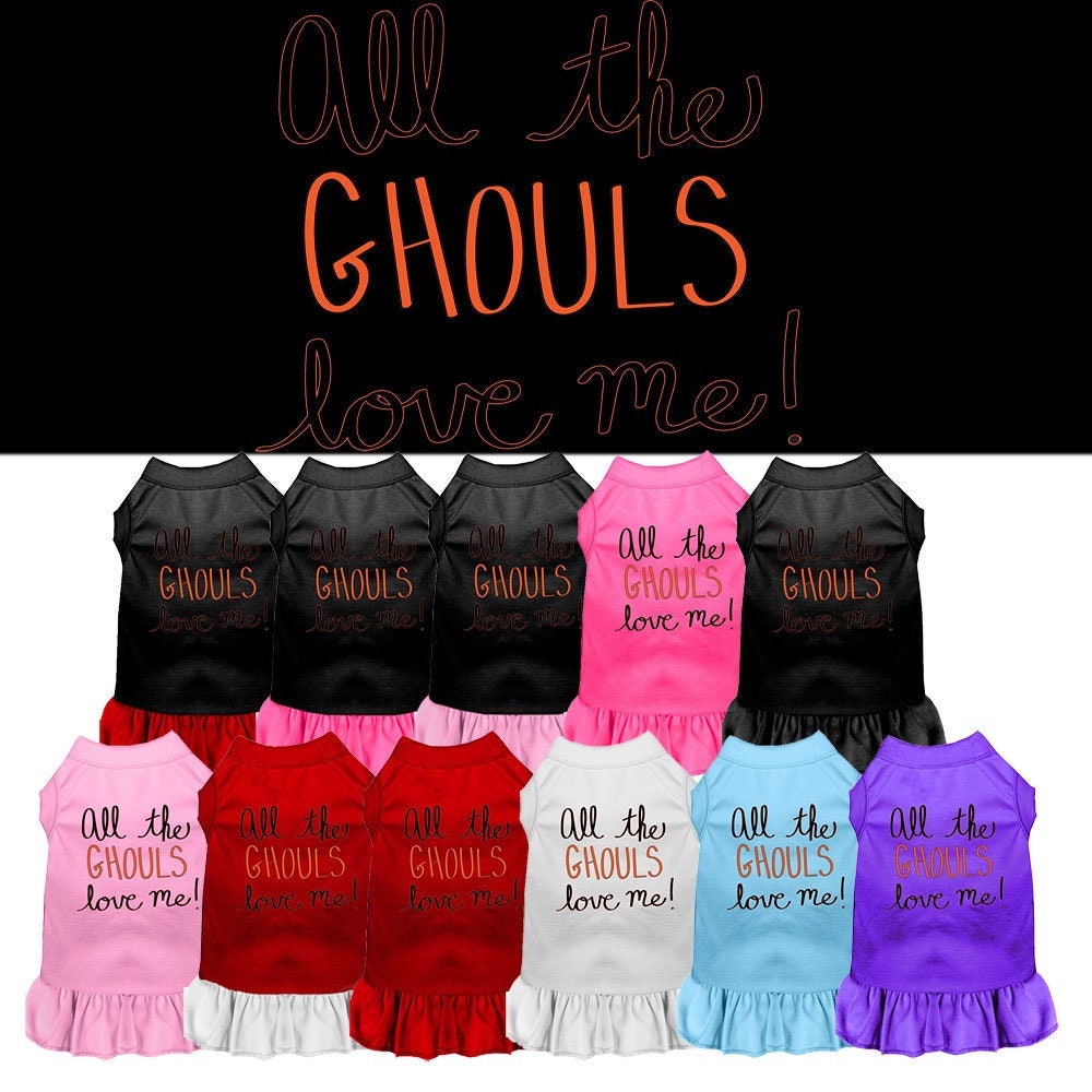 A cute Halloween dress for pets featuring the phrase 'All The Ghouls Love Me', designed for dogs and cats with a comfortable fit.
