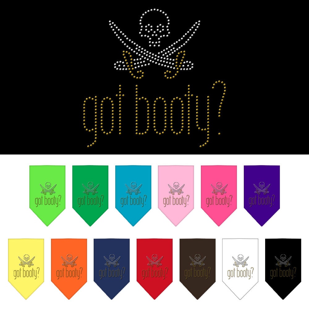 A stylish dog bandana featuring rhinestones with the phrase 'Got Booty', designed for pets in a vibrant color.