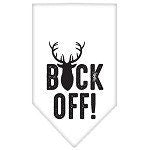 A stylish dog bandana featuring the phrase 'Buck Off', designed for comfort and style, available in two sizes.
