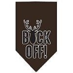 A stylish dog bandana featuring the phrase 'Buck Off', designed for comfort and style, available in two sizes.