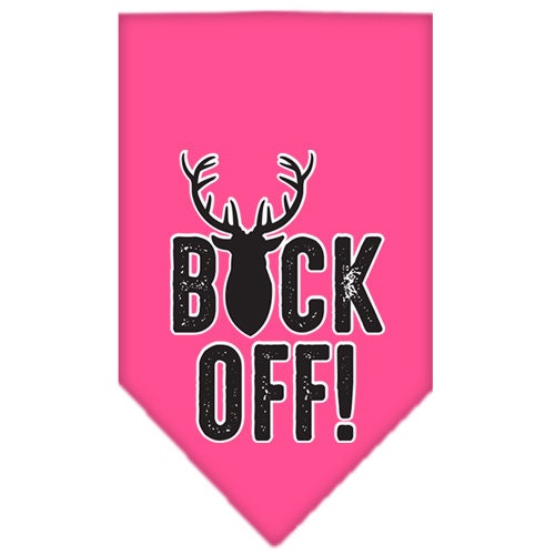A stylish dog bandana featuring the phrase 'Buck Off', designed for comfort and style, available in two sizes.