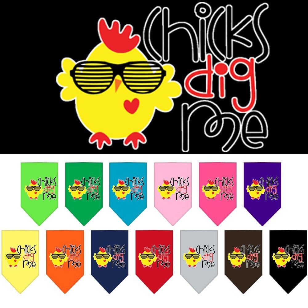 A stylish pet bandana featuring the phrase 'Chicks Dig Me', designed for dogs of all sizes, showcasing its vibrant print and tie-on style.