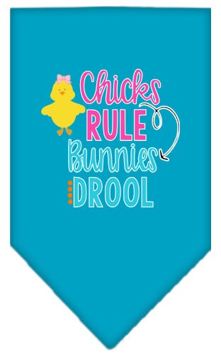 A colorful pet bandana featuring the phrase 'Chicks Rule, Bunnies Drool', designed for dogs, showcasing a fun and stylish look.