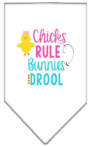 A colorful pet bandana featuring the phrase 'Chicks Rule, Bunnies Drool', designed for dogs, showcasing a fun and stylish look.