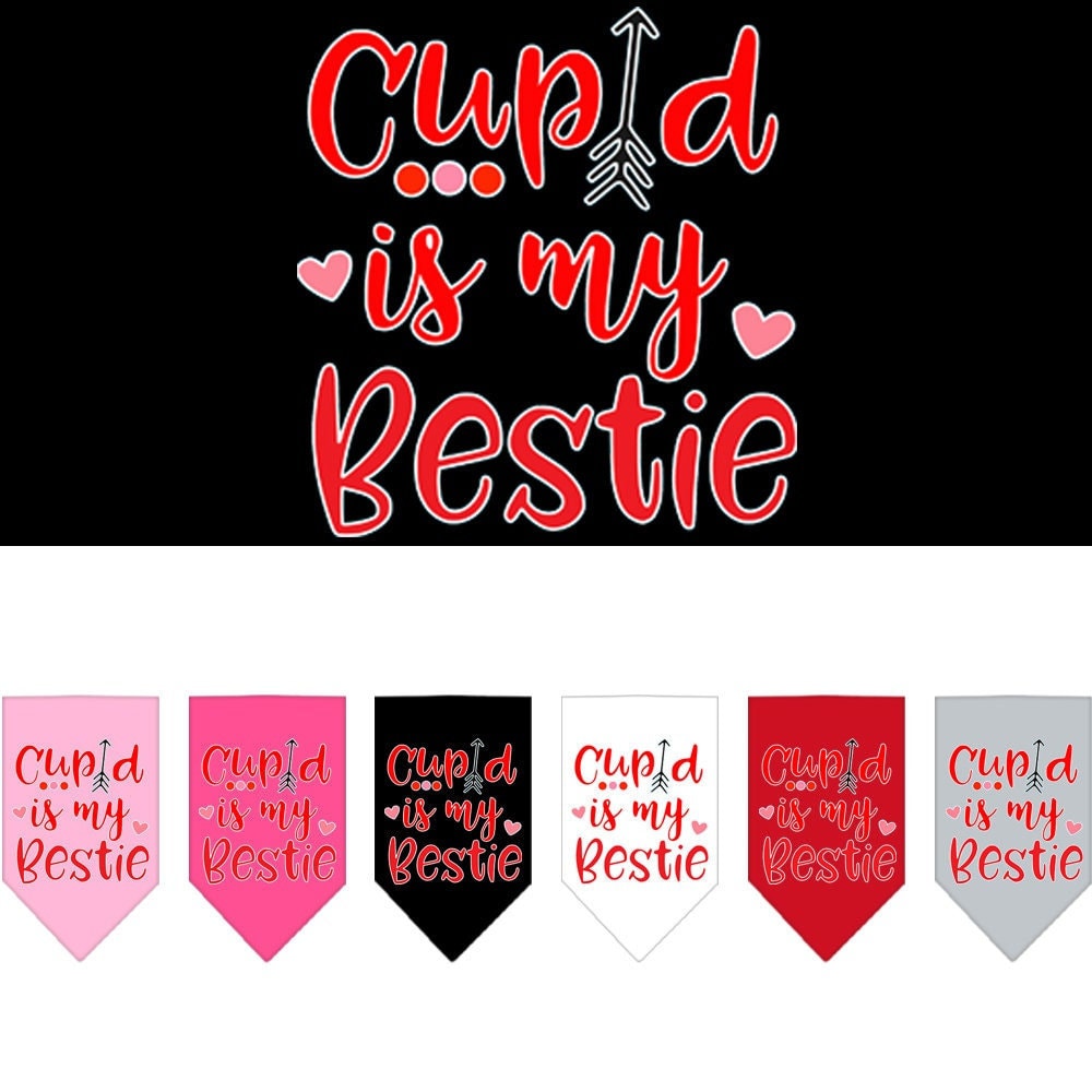A stylish pet bandana featuring the phrase 'Cupid Is My Bestie', designed for dogs, available in small and large sizes.