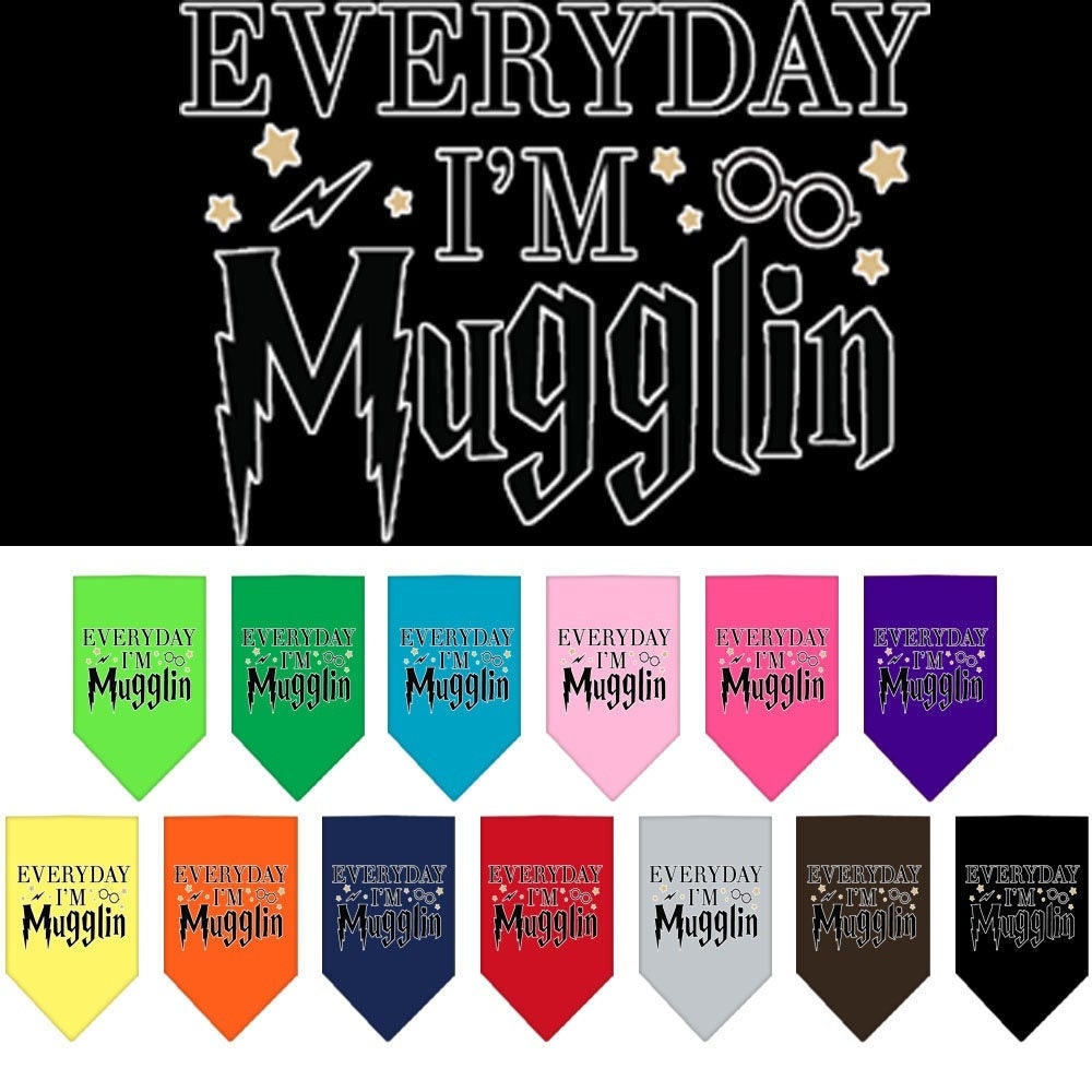 A stylish pet bandana featuring the phrase 'Everyday I'm Mugglin', designed for dogs, available in small and large sizes.