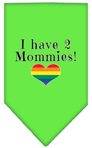 A stylish pet bandana featuring the phrase 'I Have 2 Mommies', designed for dogs, available in two sizes.