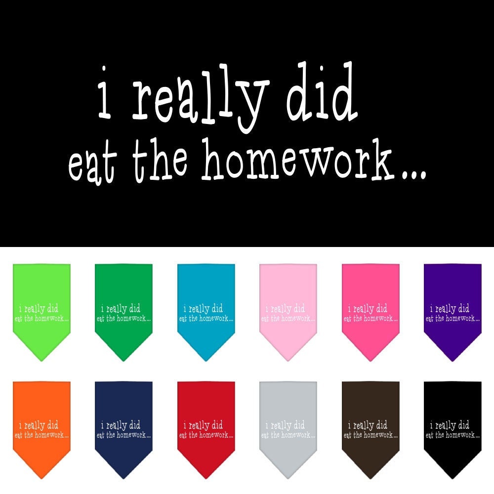 A colorful pet bandana featuring the phrase 'I Really Did Eat The Homework', designed for dogs, showcasing a fun and playful style.