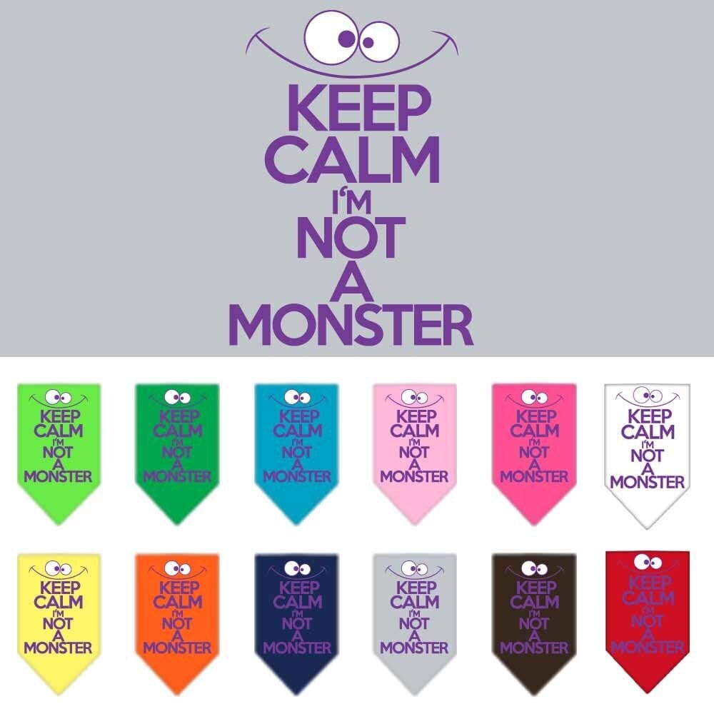 A stylish dog bandana featuring the phrase 'Keep Calm, I'm Not A Monster', designed for comfort and easy tie-on use.