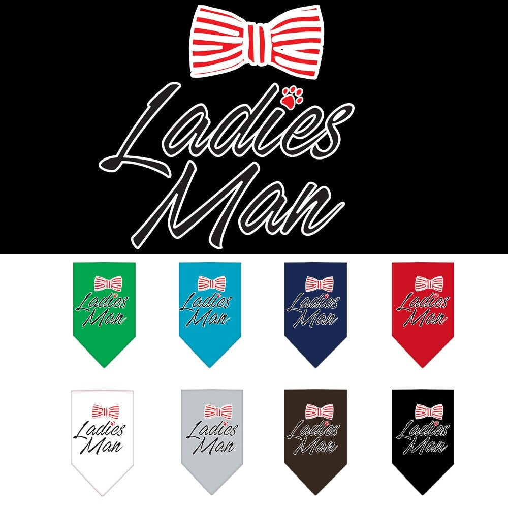 A stylish dog bandana featuring the phrase 'Ladies Man', designed for comfort and fashion, available in two sizes.